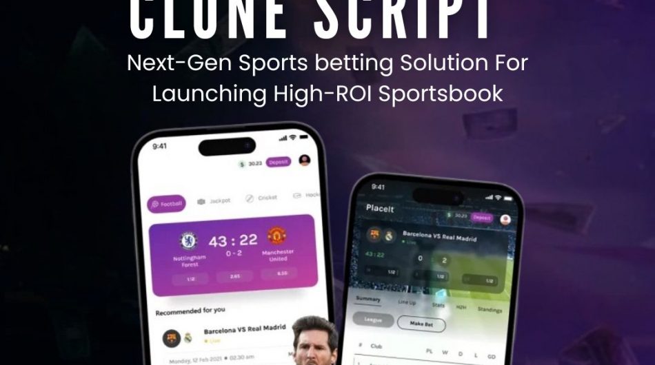 1xBet Clone Script: Apt Solution for Building Modern Sports Betting Platform